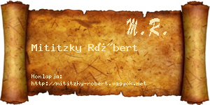 Mititzky Róbert névjegykártya